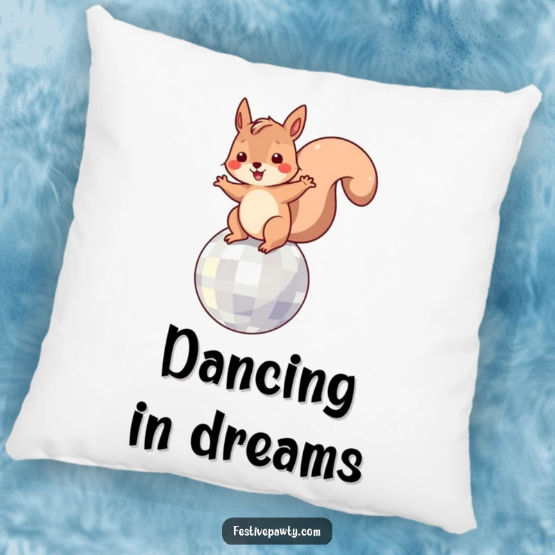 Funny Pillow: A happy squirrel character dancing with abandon on a sparkling disco ball.