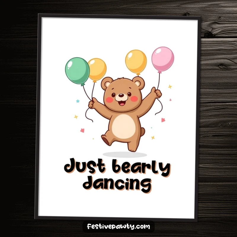 Funny poster capturing a bear character in a lively dance pose, surrounded by festive streamers and balloons, radiating pure celebration.