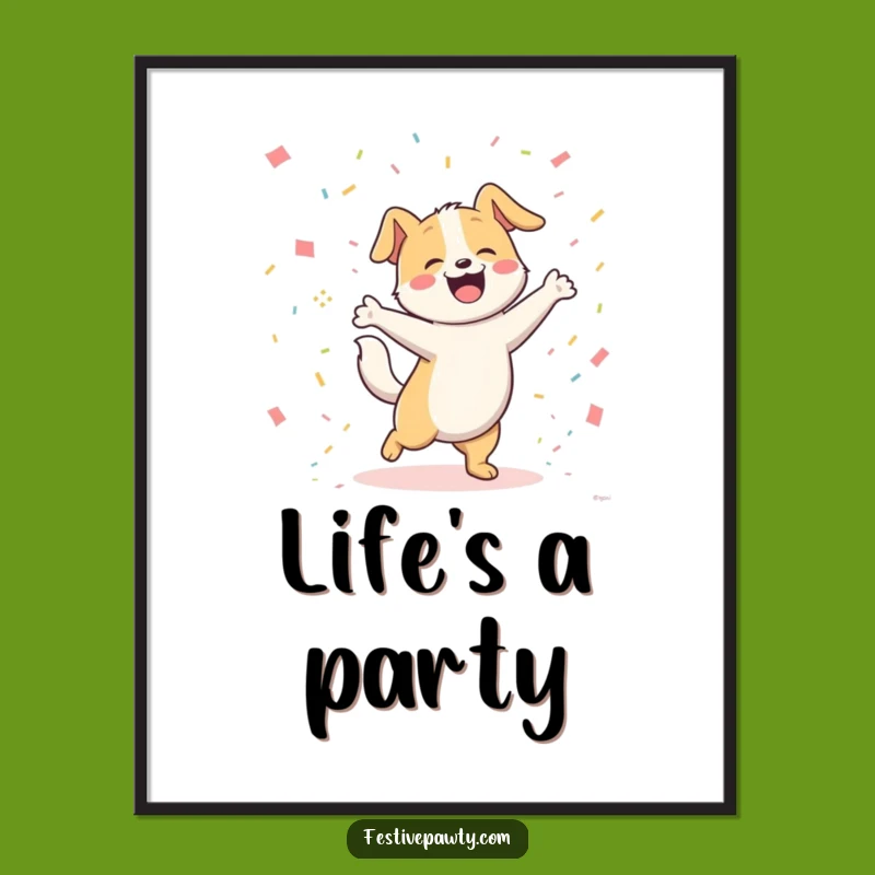 Funny Dog Dancing Poster: Joyful Pooch Wagging Tail in Confetti Art, Great Gift!
