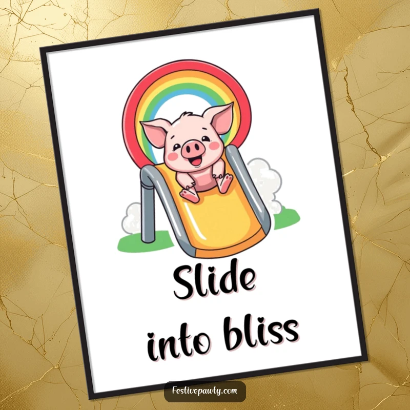 Funny Poster: A happy pig slides down a colorful rainbow, bringing a burst of joy and playful energy to any room.