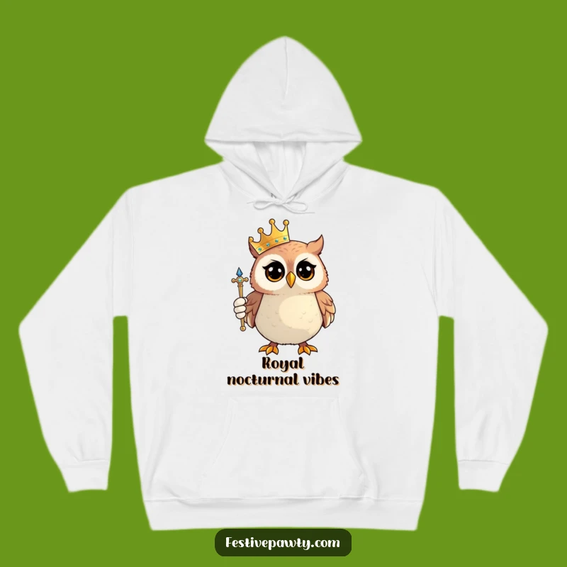 Funny Owl King Hoodie: Proud Ruler Owl - Cozy Humorous Gift