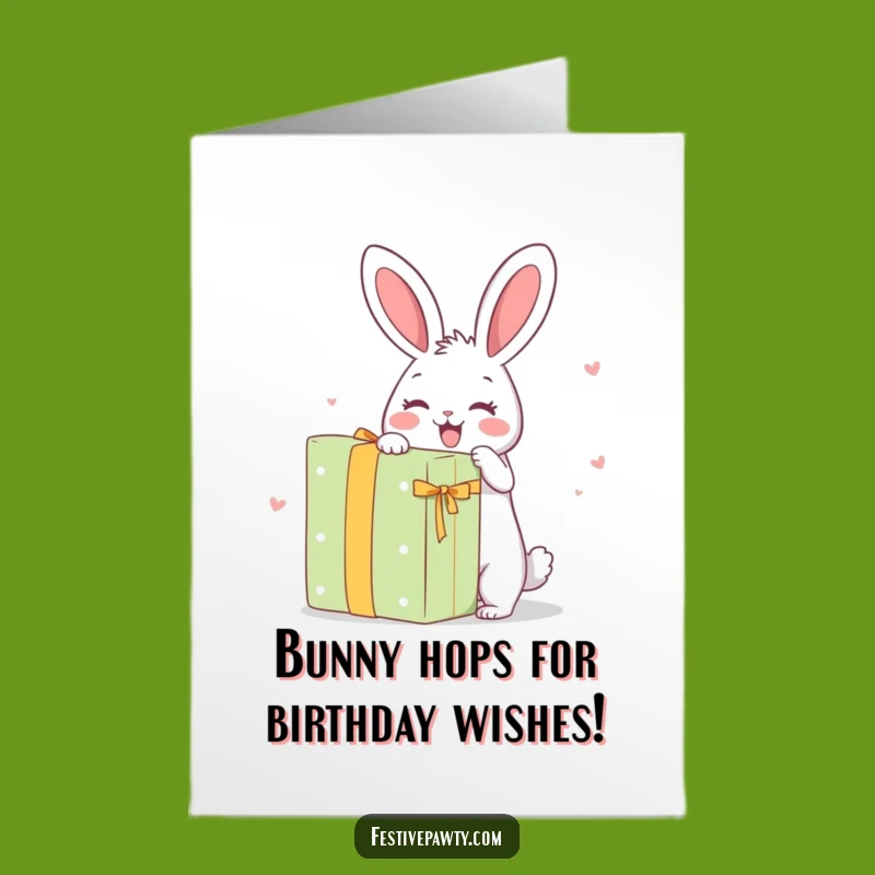 Free Printable Birthday Card: Funny Rabbit Unwrapping Gigantic Gift - Downloadable Fun!