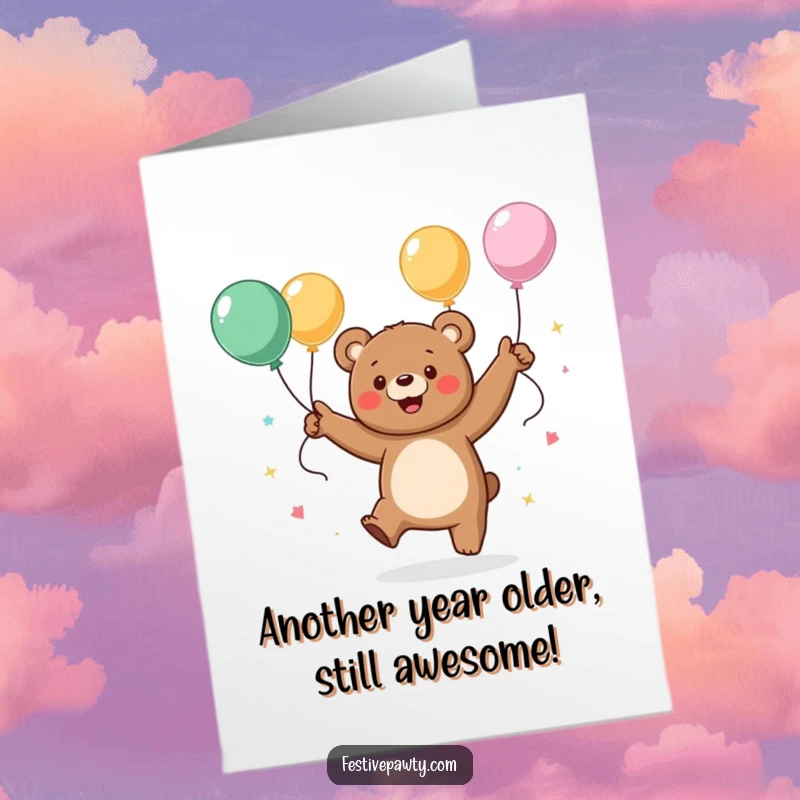 Funny Free Printable Birthday Card: Energetic bear dancing wildly with balloons and streamers, spreading pure birthday cheer.