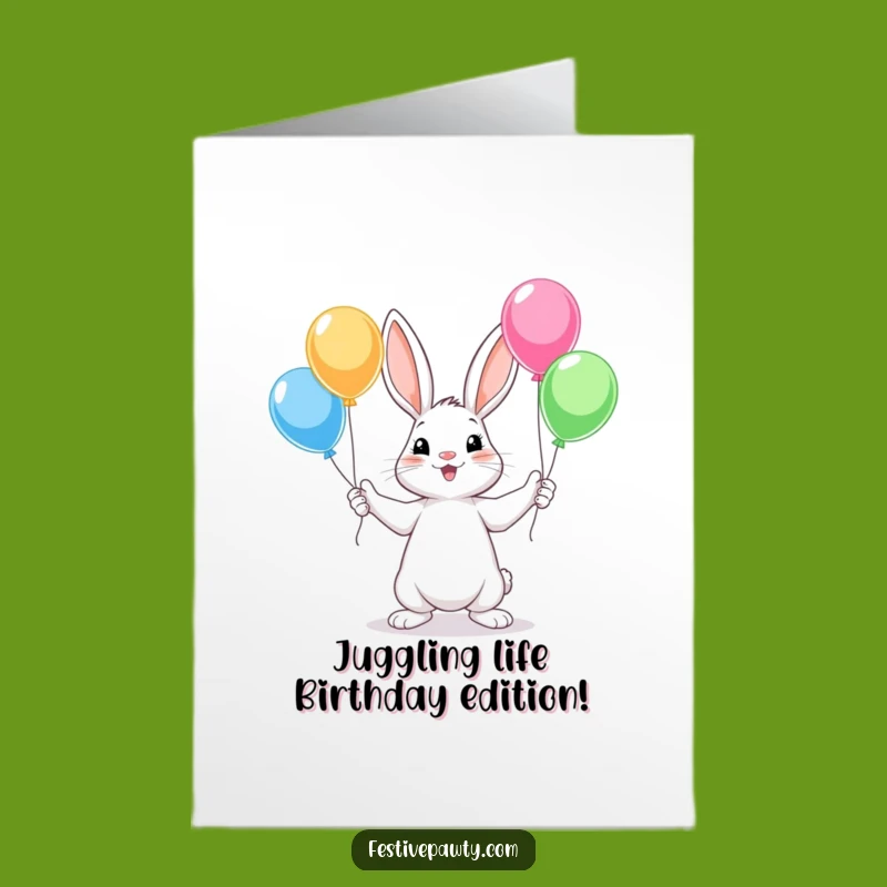 Juggling Rabbit Birthday Card - Free Printable & Funny Downloadable Gift