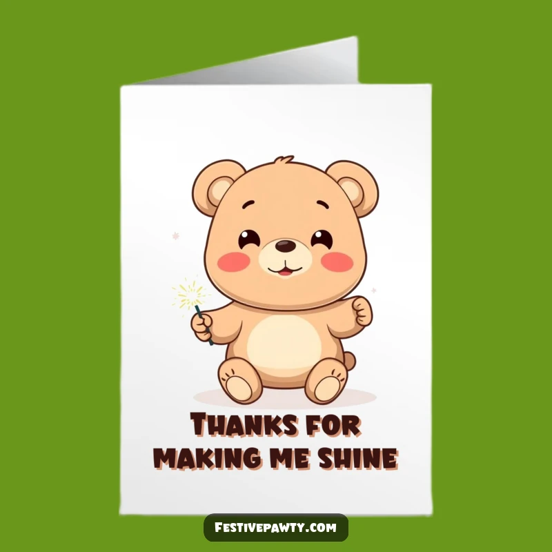 Thank You Bear Sparkler - Free Printable & Humorous Downloadable Card
