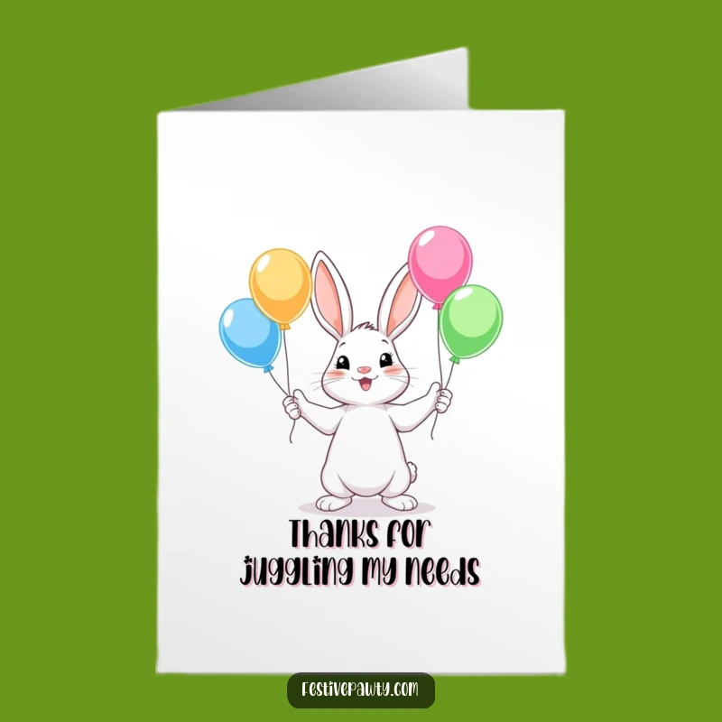 Thank You Rabbit Juggler - Free Printable & Humorous Downloadable Card